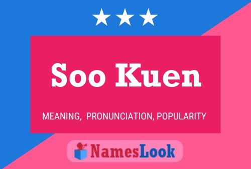 Постер имени Soo Kuen