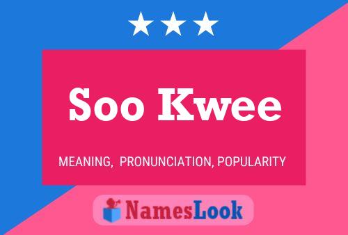 Постер имени Soo Kwee