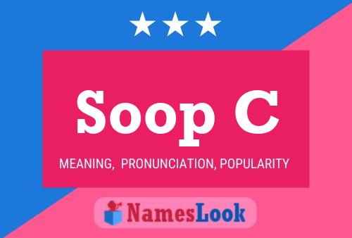 Постер имени Soop C