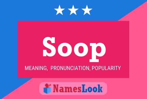 Постер имени Soop