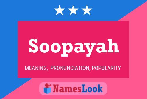 Постер имени Soopayah