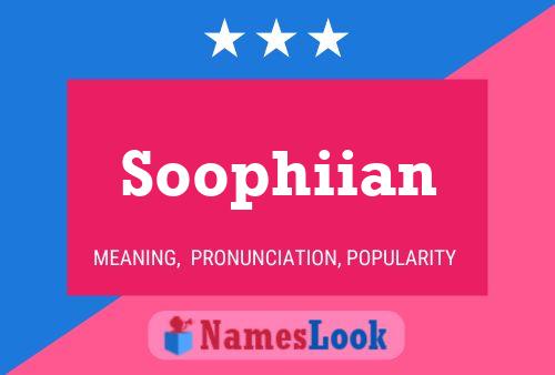 Постер имени Soophiian