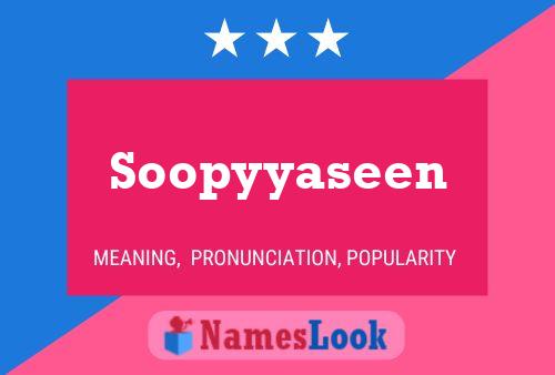 Постер имени Soopyyaseen