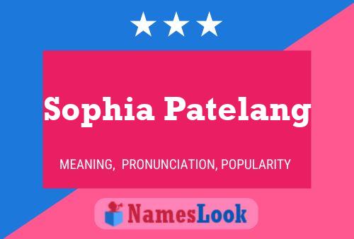 Постер имени Sophia Patelang