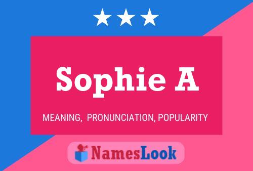 Постер имени Sophie A