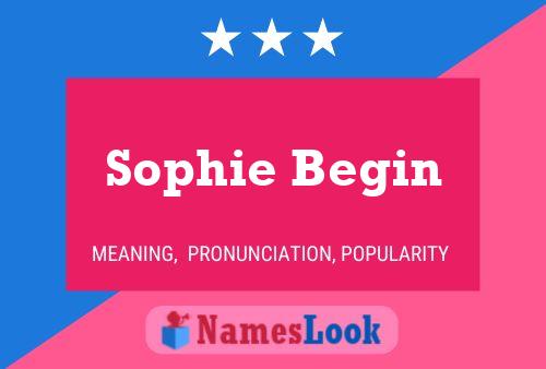 Постер имени Sophie Begin