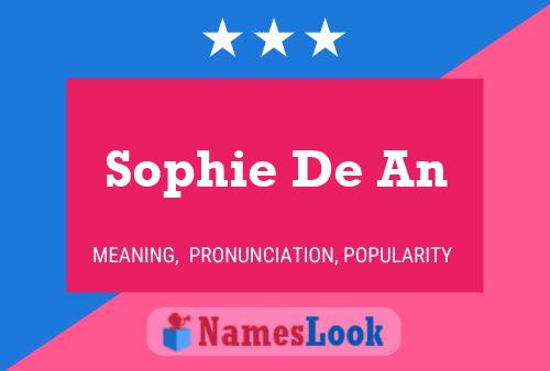 Постер имени Sophie De An