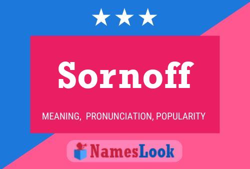 Постер имени Sornoff