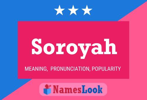 Постер имени Soroyah