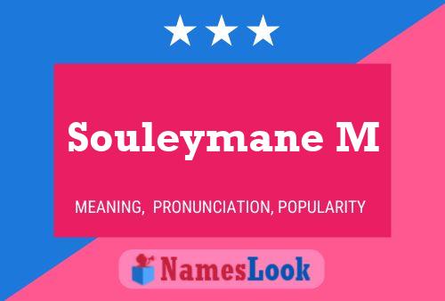 Постер имени Souleymane M