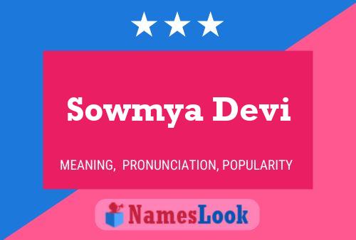 Постер имени Sowmya Devi