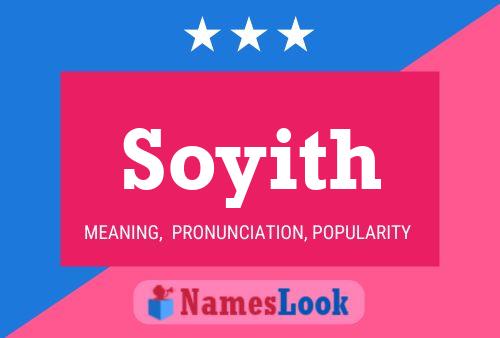 Постер имени Soyith