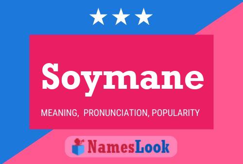 Постер имени Soymane