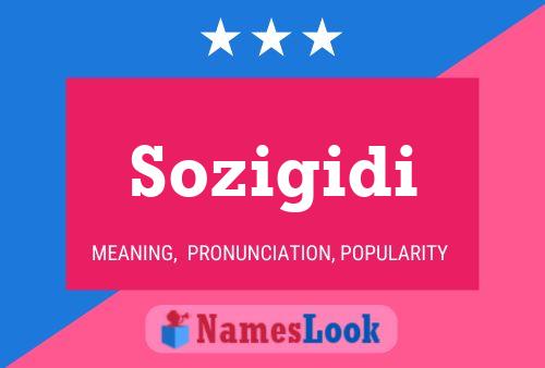 Постер имени Sozigidi