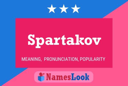 Постер имени Spartakov