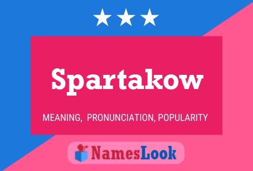 Постер имени Spartakow