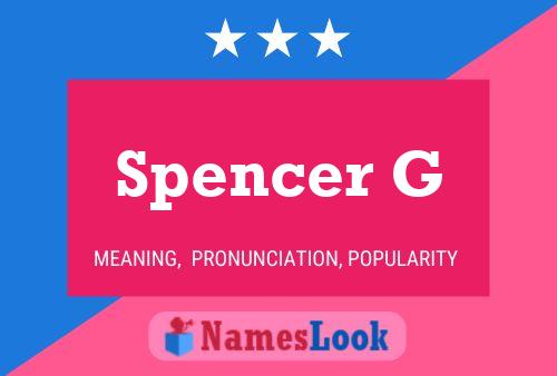 Постер имени Spencer G