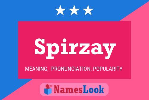 Постер имени Spirzay