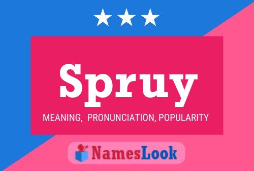 Постер имени Spruy