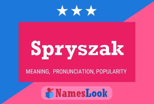 Постер имени Spryszak