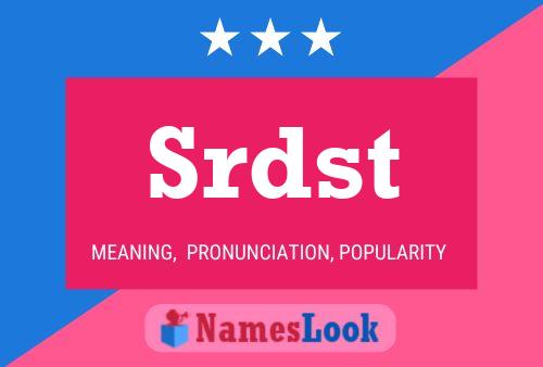 Постер имени Srdst