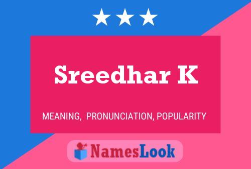 Постер имени Sreedhar K