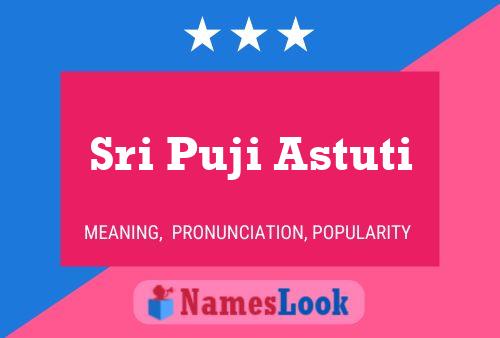 Постер имени Sri Puji Astuti