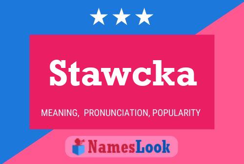 Постер имени Stawcka