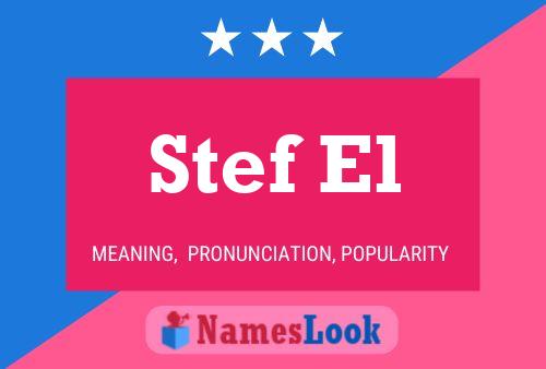 Постер имени Stef El