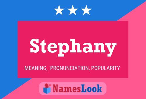 Постер имени Stephany