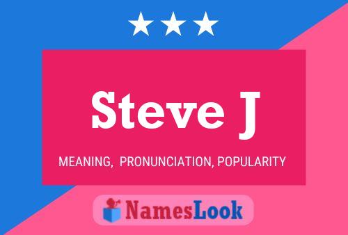 Постер имени Steve J