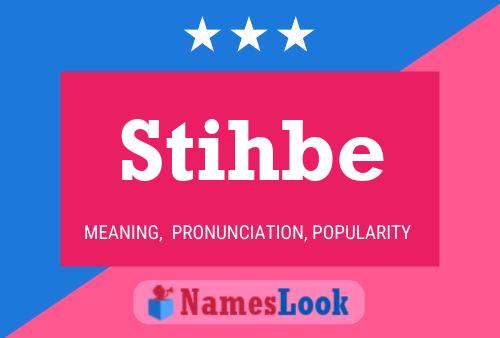 Постер имени Stihbe