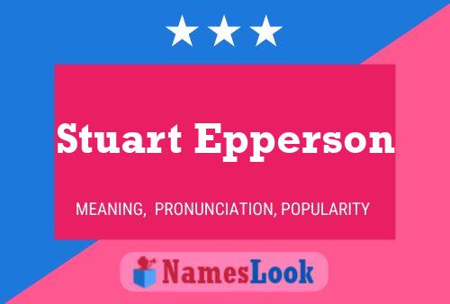 Постер имени Stuart Epperson