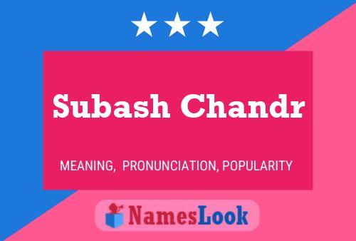 Постер имени Subash Chandr