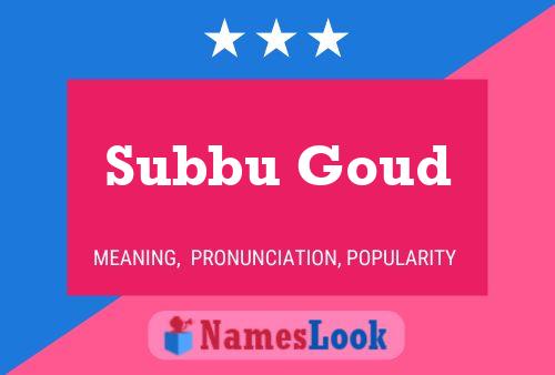 Постер имени Subbu Goud