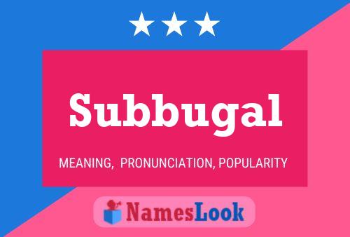 Постер имени Subbugal