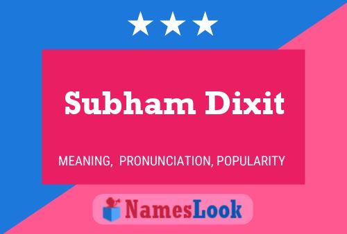 Постер имени Subham Dixit