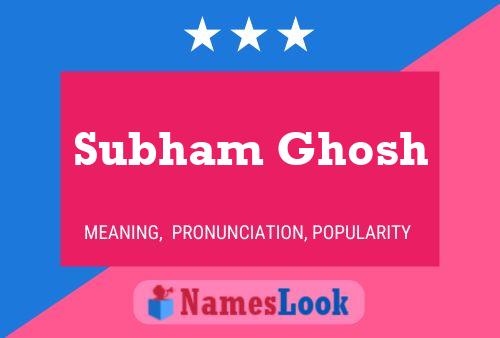 Постер имени Subham Ghosh