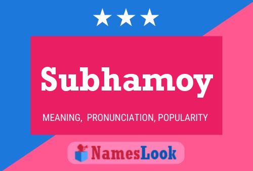 Постер имени Subhamoy