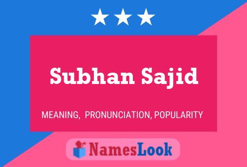 Постер имени Subhan Sajid