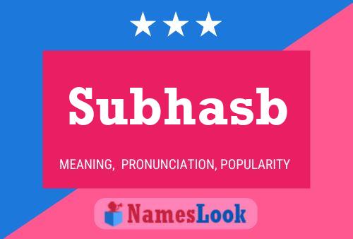 Постер имени Subhasb