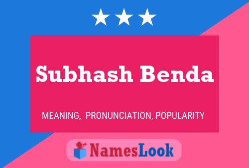 Постер имени Subhash Benda