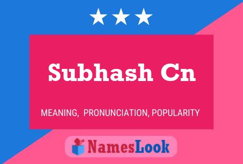 Постер имени Subhash Cn