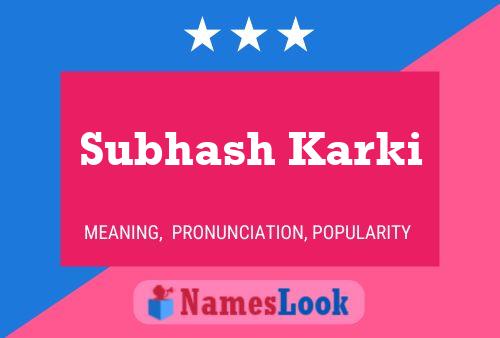 Постер имени Subhash Karki