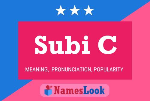 Постер имени Subi C