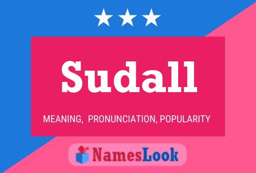 Постер имени Sudall