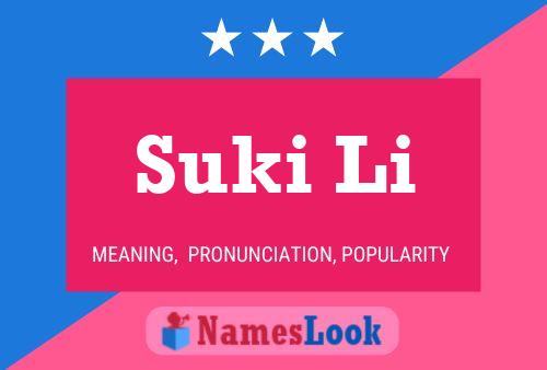 Постер имени Suki Li