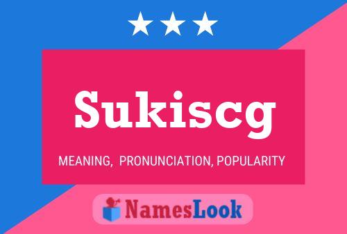 Постер имени Sukiscg