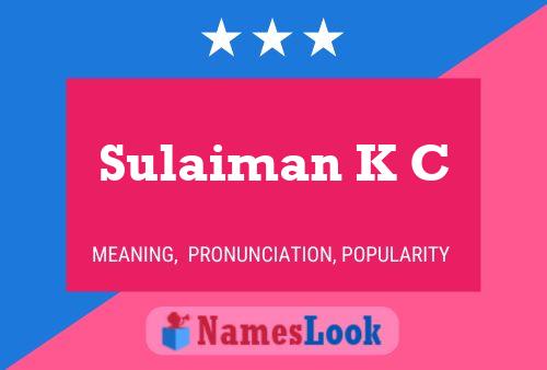 Постер имени Sulaiman K C