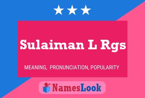 Постер имени Sulaiman L Rgs